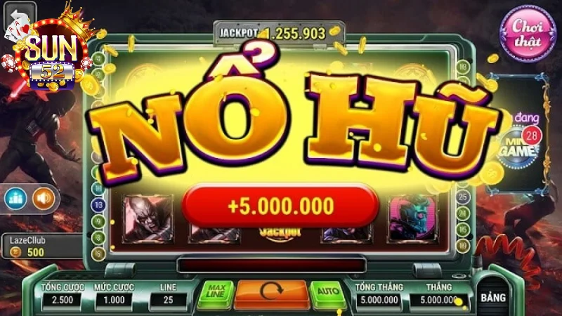 Ưu điểm nổi bật của Nổ hũ sun52